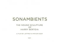 Harry Bertoia - Sonambients: The Sound Sculpture Of Harry Bertoia (CD/DVD)