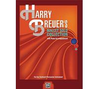 Harry Breuer's Mallet Solo Collection: With Piano Accompaniment : for Any Keyboard Percussion Instrument