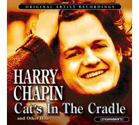 Harry Chapin - Cat's in the Cradle & Other Hits
