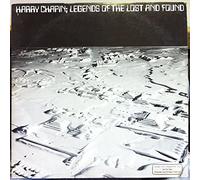 Harry Chapin - Legends Of The Lost And Found
