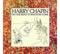 Harry Chapin - On The Road To Kingdom Come