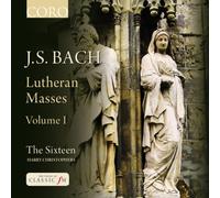 Harry Christophers - Bach: Lutheran Masses