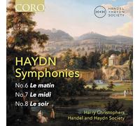 Harry Christophers - Joseph Haydn: Symphonies Nos. 6, 7 & 8