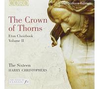 Harry Christophers - The Crown of Thorns