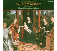 Harry Christophers: The Sixteen - Mundy: Sacred choral music
