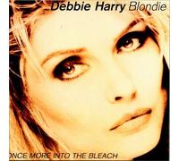 Harry,Debbie - Once More in to the Bleach