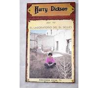 HARRY DICKSON EL LABORATORIO DEL Dr SELLES