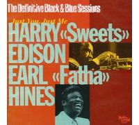 Harry Edison & Earl Hines - Just You, Just Me