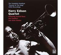 Harry Edison "Sweets" - The Complete Unedited Sweets At The Haig 1953