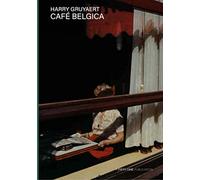 Harry Gruyaert: Café Belgica