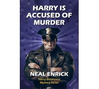 Harry Is Accused of Murder: A Harry Bittercress Mystery