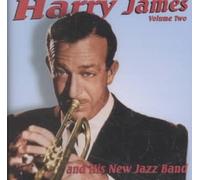 Harry James & His New Jazz Band - Volume Two