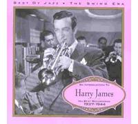 Harry James - James (1937-1944) : Best Of Jazz - The Swing Era