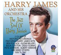 Harry James - The JAZZ SOUL OF Harry James