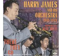 Harry James - There They Go