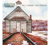 Harry Manx & Steve Marriner Hell Bound for Heaven (CD) Album