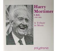 Harry Mortimer - A Tribute in Music