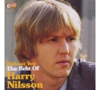Harry Nilsson Without You: The Best of Harry Nilsson (CD) Album