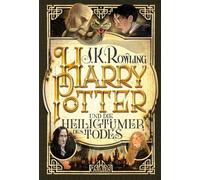 Harry Potter Und Die Heiligtümer Des Todes