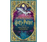 Harry Potter and the Prisoner of Azkaban: MinaLima Edition: Minalima illustrated Edition (Harry Potter, 3)-edición en inglés