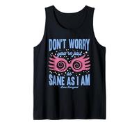 Harry Potter Don't Worry You'Re Just as Sane as I Am Camiseta sin Mangas
