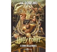 Harry Potter e i doni della morte. Ediz. anniversario 25 anni (Fuori collana Salani)