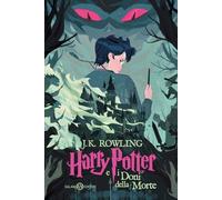 Harry Potter e i doni della morte: Harry Potter in Italian Edition 2025 Tome 7 (Fuori collana Salani)