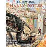 Harry Potter e il calice di fuoco. Ediz. a colori (Illustrati)