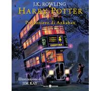 Harry Potter e il prigioniero di Azkaban. Ediz. a colori (Vol. 3) (Illustrati)