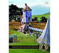 Harry Potter: Los Archivos De Las películas 12. Celebraciones, Comida y Publicaciones Del Mundo Mágico