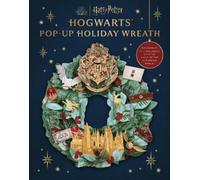 Harry Potter Pop-Up Holiday Wreath (Tapa dura)