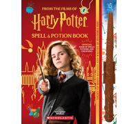 Harry Potter Spell & Potion Book: an official book & wand set: Official Book of Spells, Potions, and Creatures