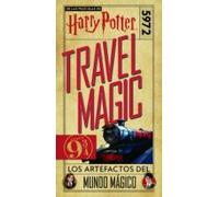 Harry Potter Travel Magic:los Artefactos Del Mundo Mágico
