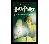 Harry Potter y el misterio del príncipe (Harry Potter [edición con la portada ilustrada por Dolores Avendaño] 6)