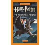 Harry Potter y el prisionero de Azkaban (Harry Potter [edición con la portada ilustrada por Dolores Avendaño] 3)