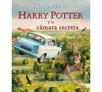 Harry Potter y la cámara secreta (Harry Potter [edición ilustrada] 2)