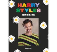 Harry Styles: A Sign of the Times