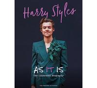 Harry Styles: As It Is: The Illustrated Biography