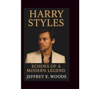 HARRY STYLES: Echoes of a Modern Legend