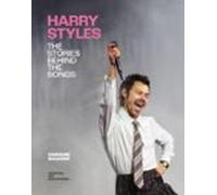 harry styles: the stories behind the songs
