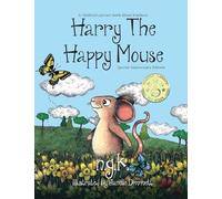 Harry The Happy Mouse - Anniversary Special Edition: The must have book for children on kindness: 2