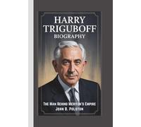 HARRY TRIGUBOFF BIOGRAPHY: The Man Behind Meriton’s Empire