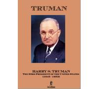 Harry Truman S. - Truman: Harry S. Truman: The 33rd President of the United States 1945-1953 [Reino Unido] [DVD]