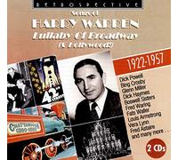 Harry Warren - The Songs Of Harry Warren - Lullaby Of Broadway (& Hollywood) - His 51 Finest 1922-1957