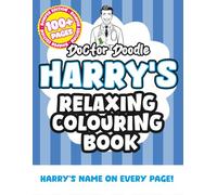 Harry's Relaxing Colouring Book: Relaxing Patterns and Illustrations for All Ages (Relaxing personalised colouring books)
