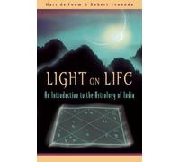 Hart Defouw Robert E. Svoboda Light on Life (Tapa blanda) (Importación USA)