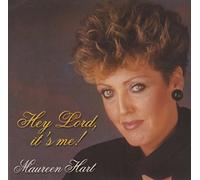 Hart, Maureen - Hey Lord It's Me
