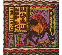 Mickey Hart - At the Edge