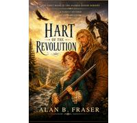 Hart of the Revolution: A Family Divided The Cost of Liberty (The Sacred Honor Series)