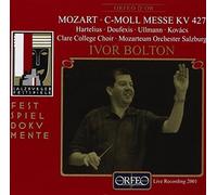 Mozart : Messe en do mineur. Hartelius, Doufexis, Ullmann, Kovacs, Bolton.
